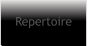 Repertoire