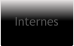 Internes